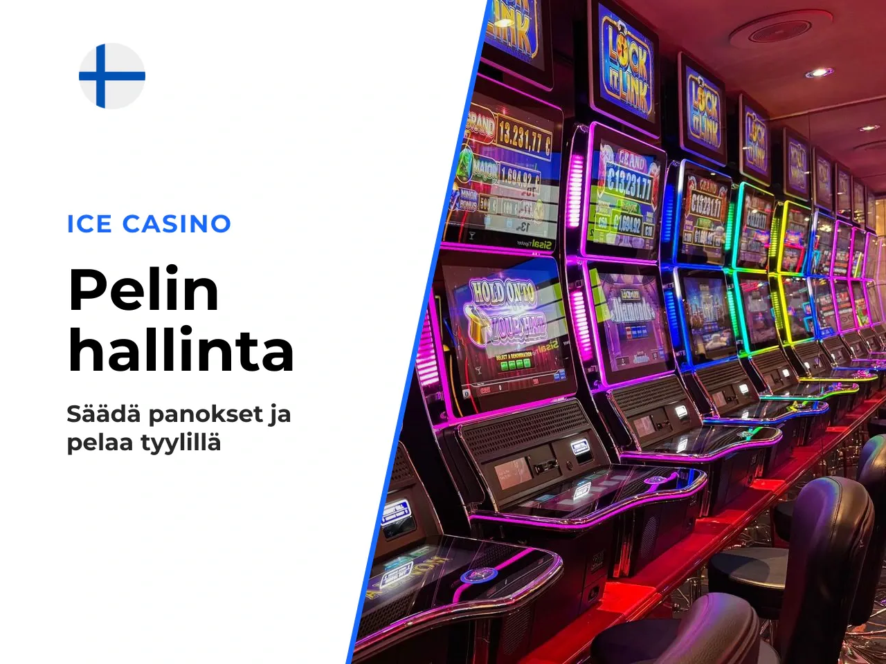 Panokset ja pelikierroksen hallinta. Panosta voi