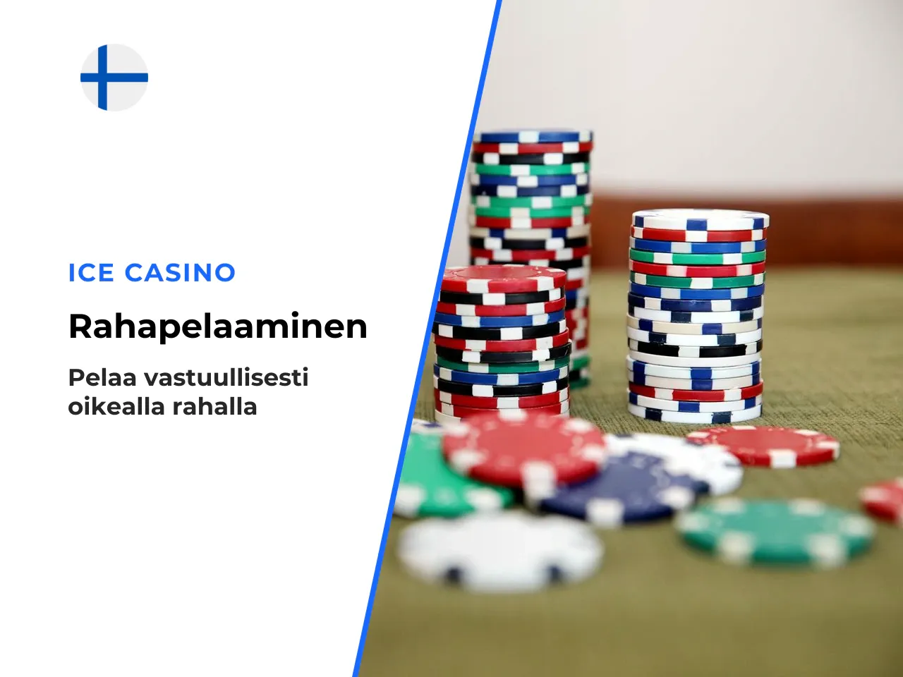 Mitä tulee huomioida, kun pelaa oikealla