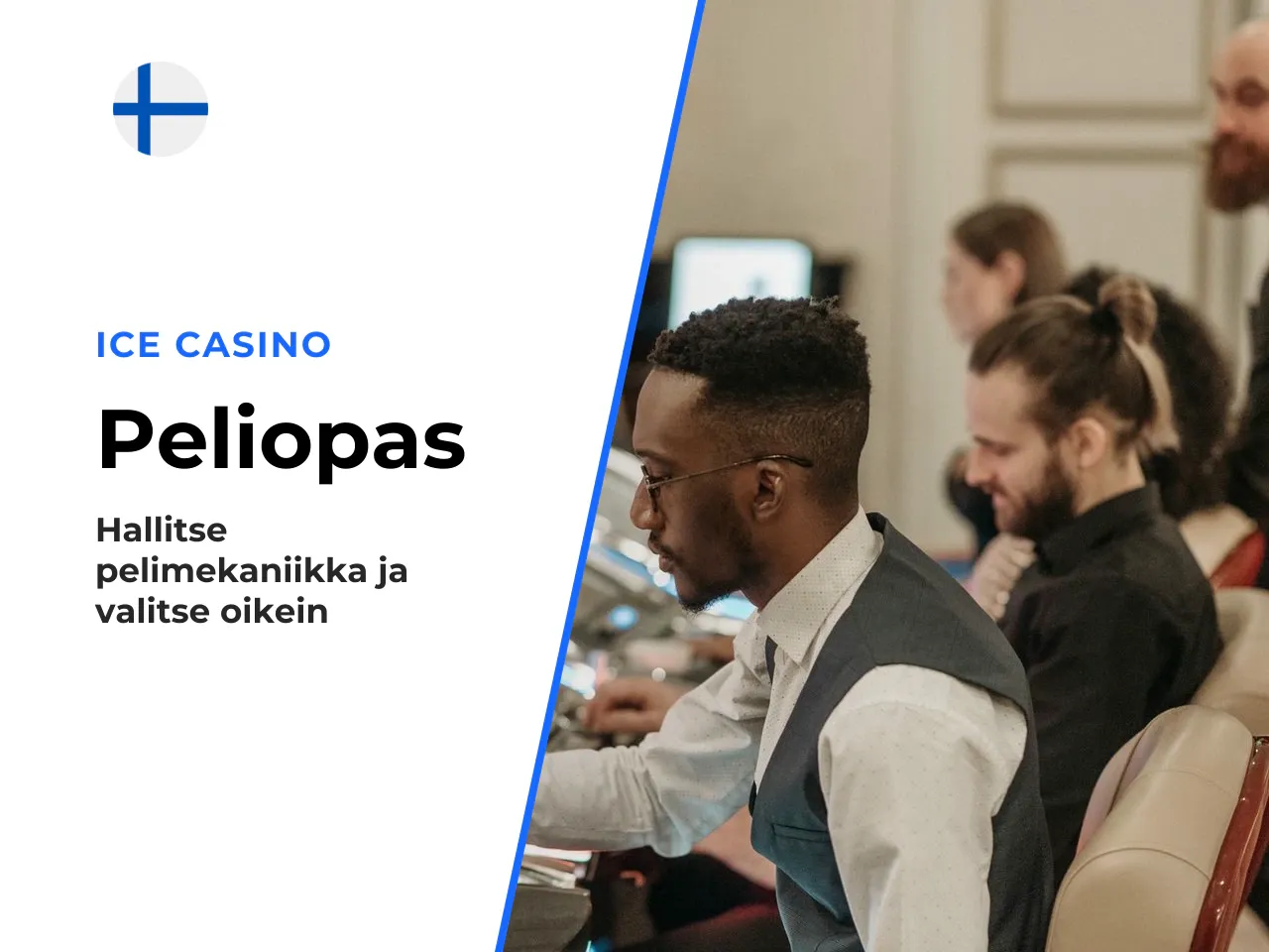 1. Testaa peli demossa Varmista, että