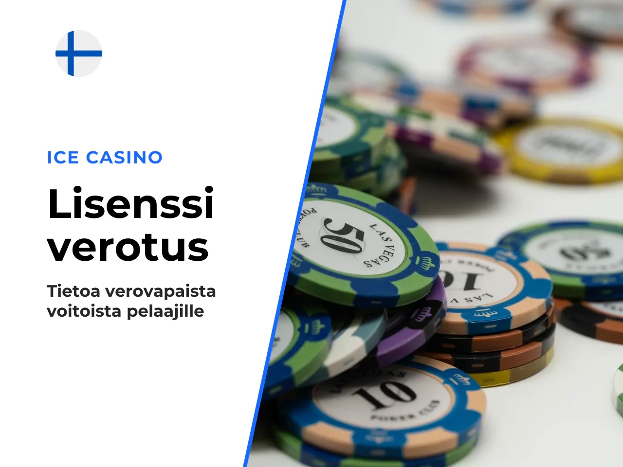 Lisenssi ja verotus mitä suomalaisen pelaajan