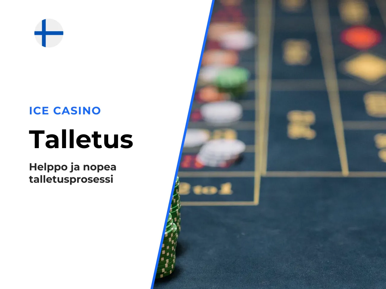 Talletuksen tekeminen ICE Casinolle. Talletus onnistuu