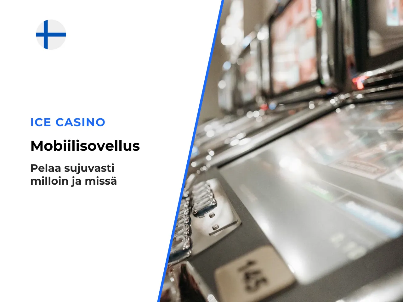 Ice Casino mobile Androidilla ja iOS