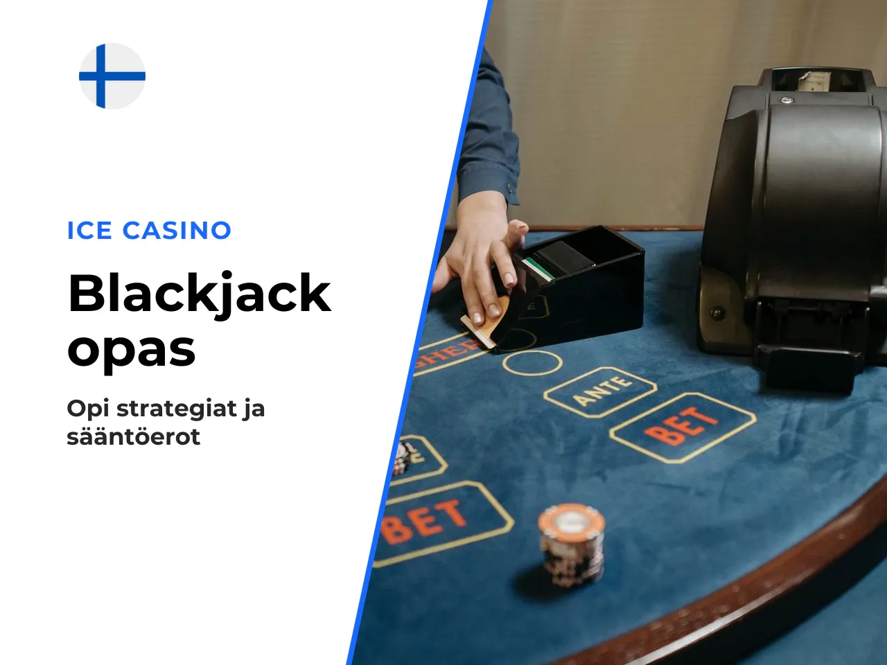 European Blackjack, American Blackjack ja muut