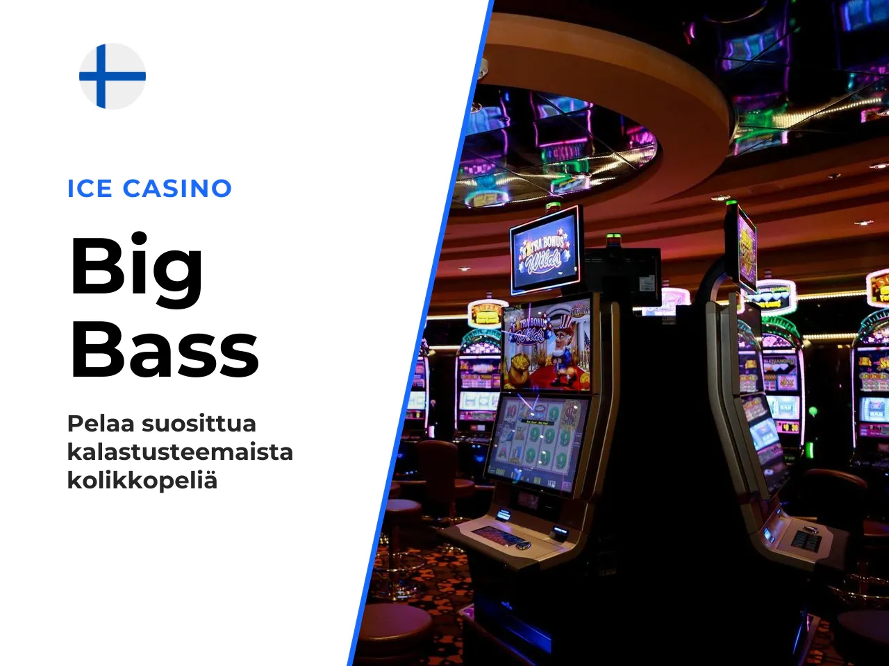 Big Bass Splash demo ja oikea