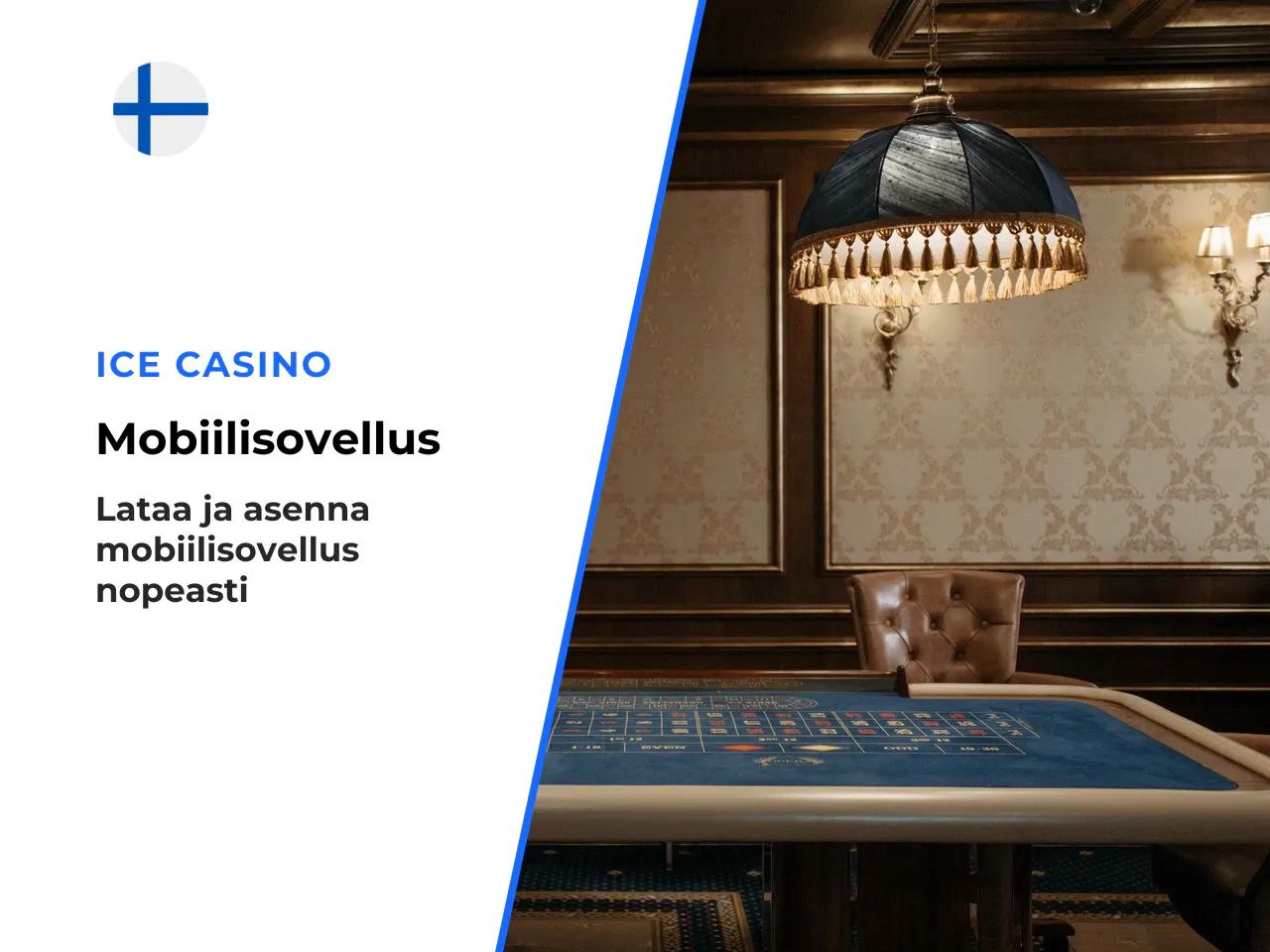 Mikä on Ice Casino APK ja