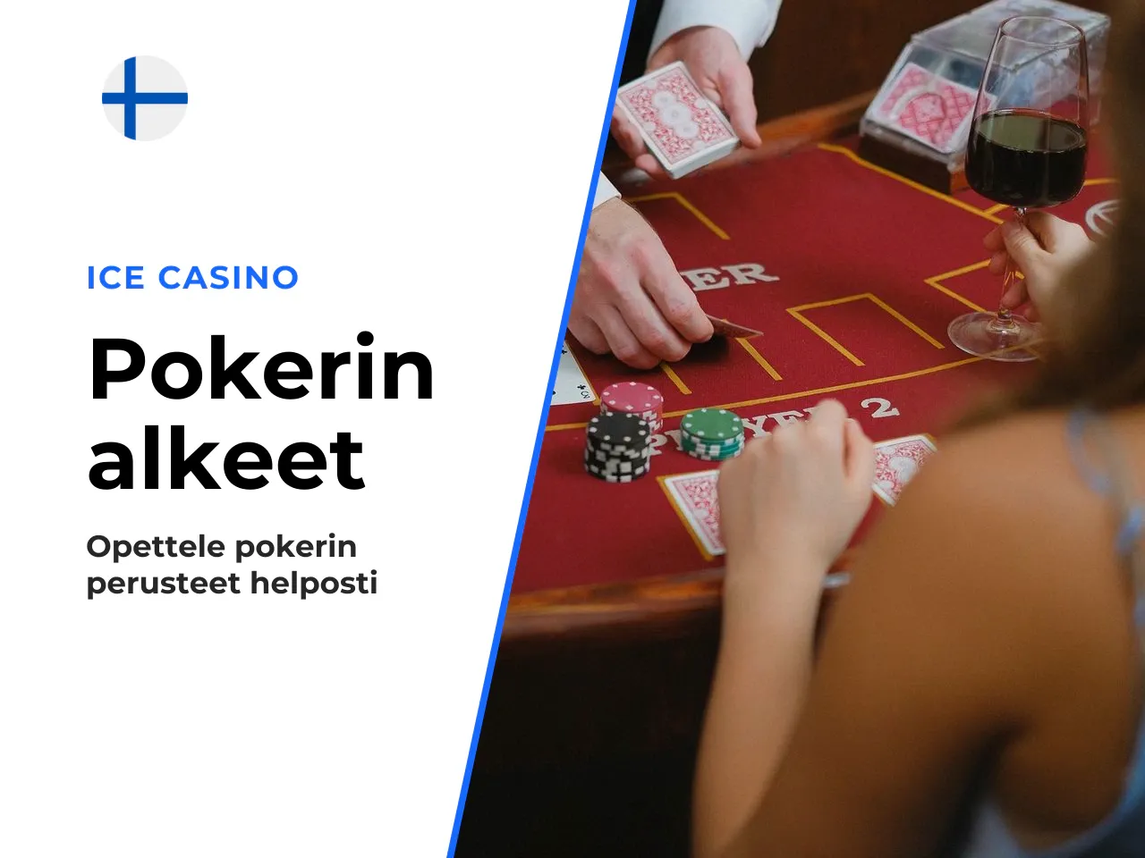 Aloittelijalle sopiva pokeripeli ja pelitapa. Jos