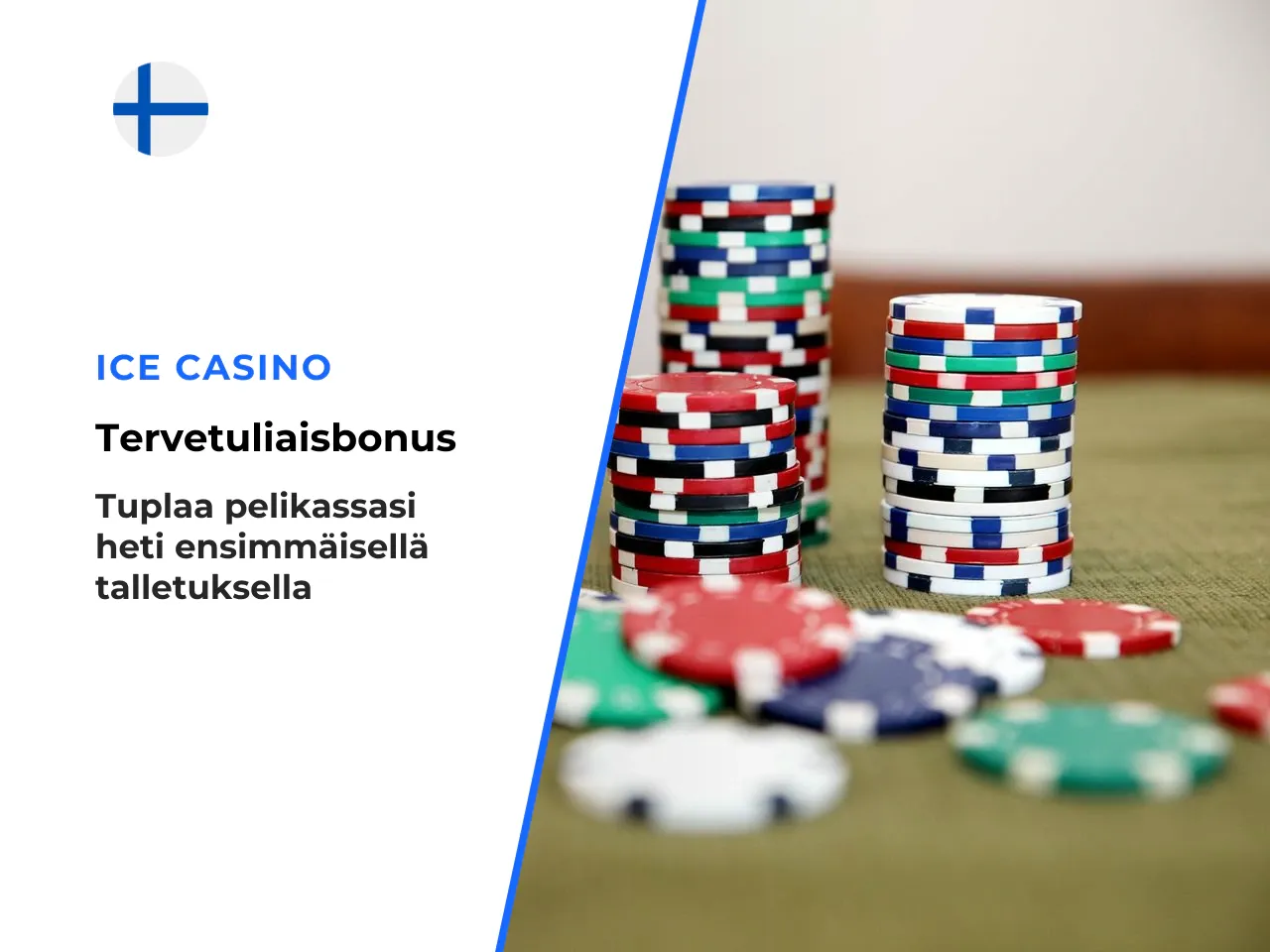 Ensitalletusbonus summa, maksimi ja minimitalletus. Ensimmäisen