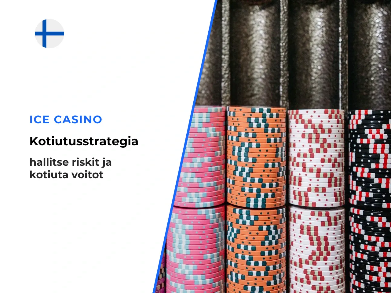 Panoksen asettaminen ja cash out oikealla