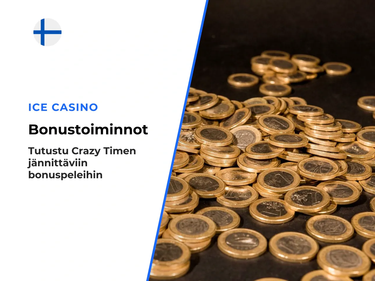 Bonussektorit jakautuvat vastaavasti Coin Flip 4