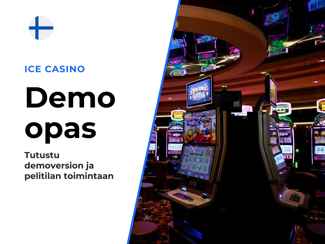Ice Fishing casino demo tarkoittaa joko