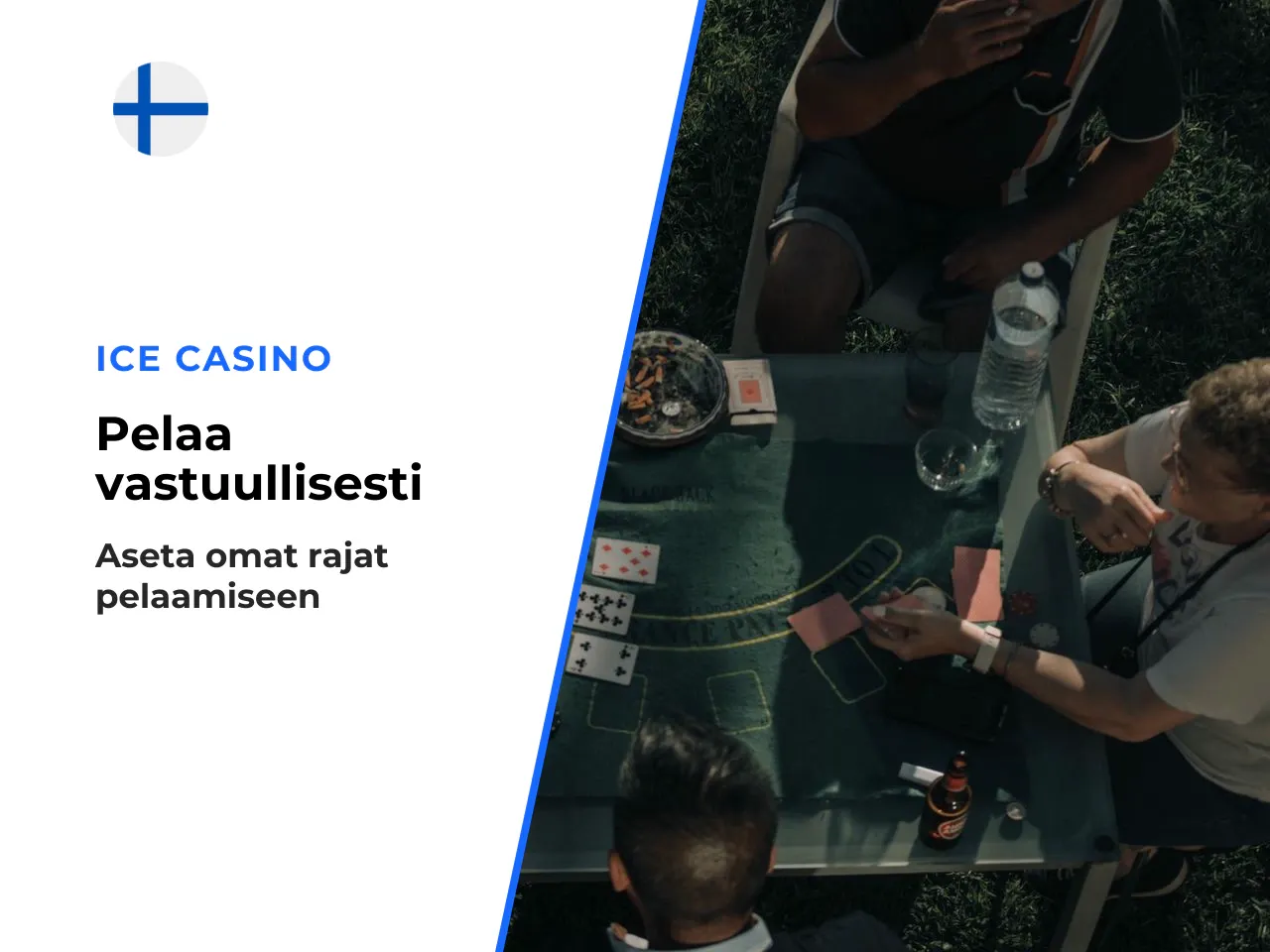 Aseta rajat ennen ensimmäistä kättä, askel