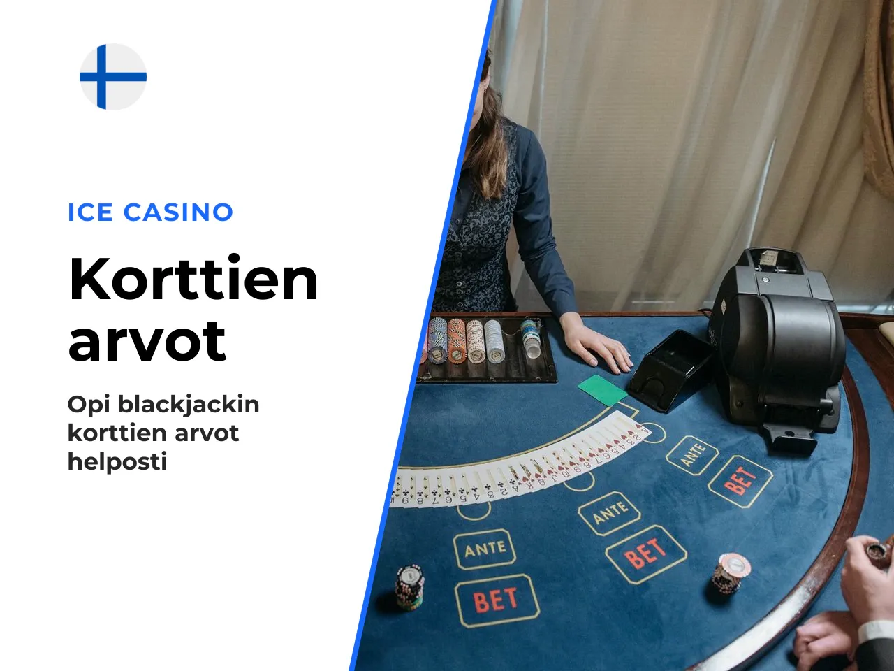 Ässän, kuvakorttien ja numerokorttien arvot. Korttien