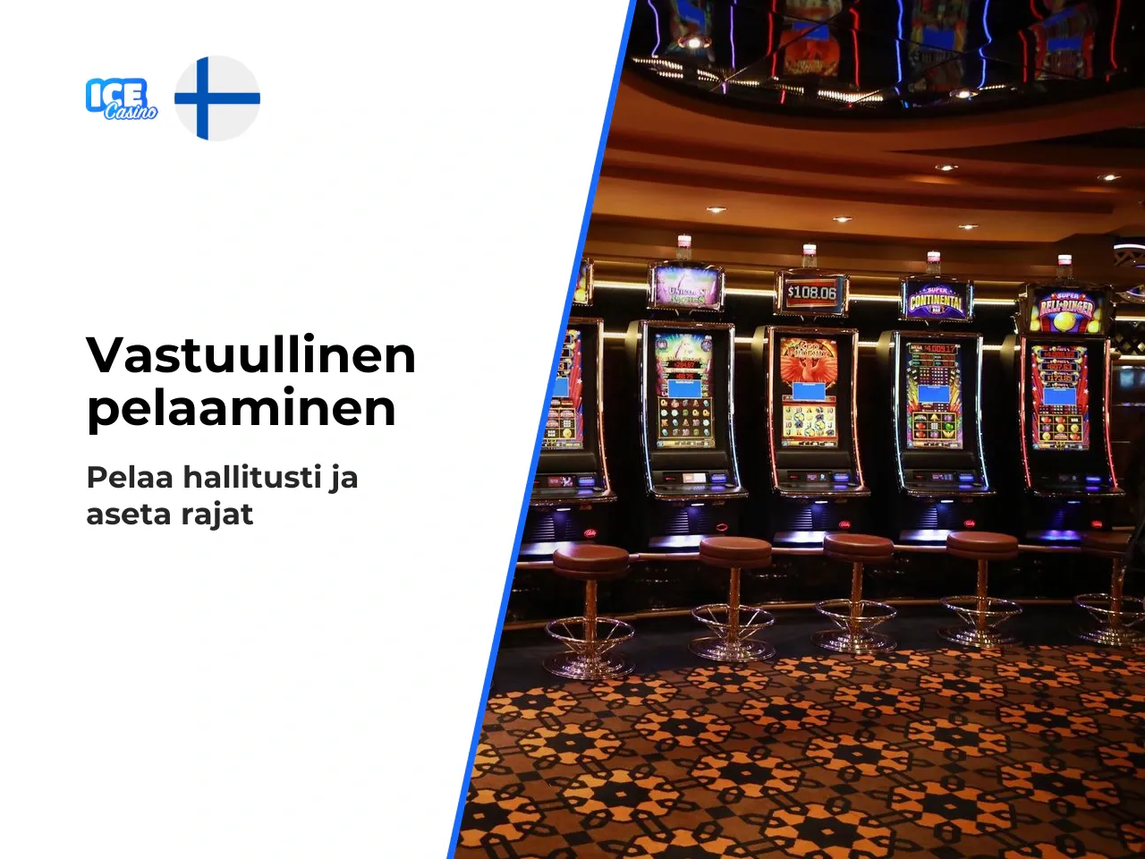 Vastuullinen pelaaminen rajat, tauko ja itsesulku