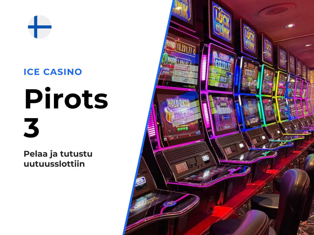 Mikä on Pirots 3 ja miten