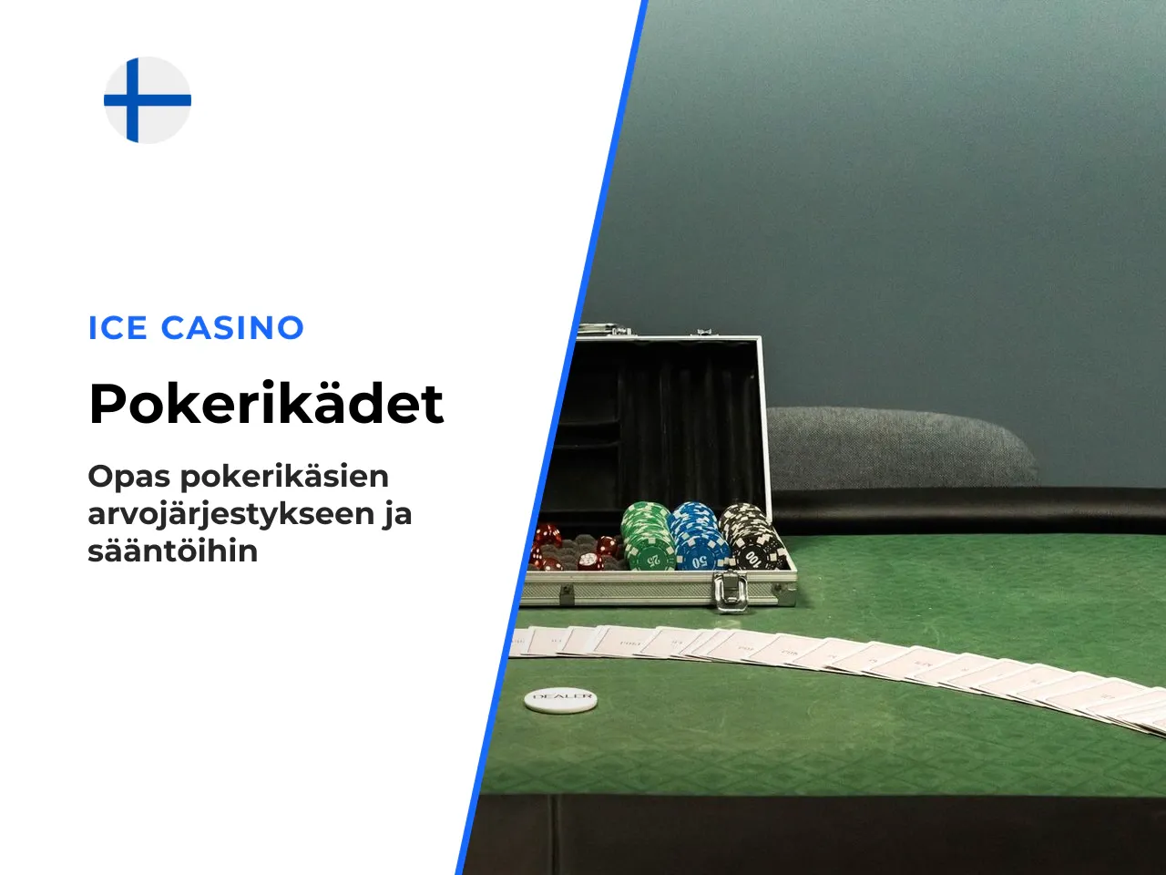 Pokerikäden arvojärjestys ja voittajan ratkaiseminen. Voittaja