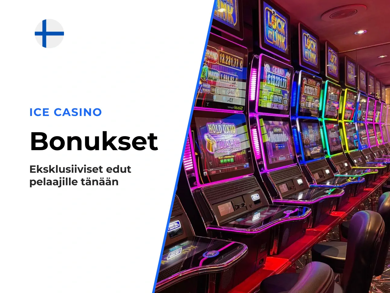 Ice Casino tarjoaa uusille ja aktiivisille