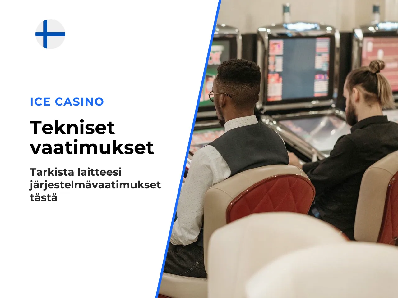 Tekniset vaatimukset Ice Casino Android -sovellukselle